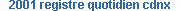 2001 Registre Quotidien CDNX